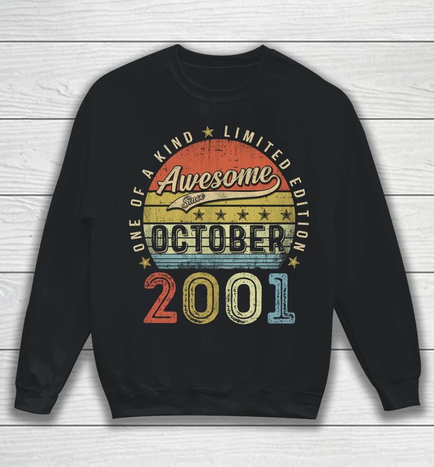 21Th Birthday Gift Awesome Since October 2001 21 Year Old Sweatshirt