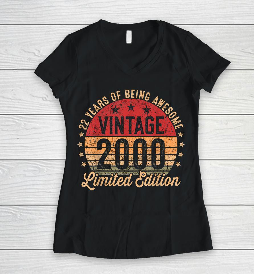 22 Year Old Vintage 2000 Limited Edition 22Nd Birthday Women V-Neck T-Shirt