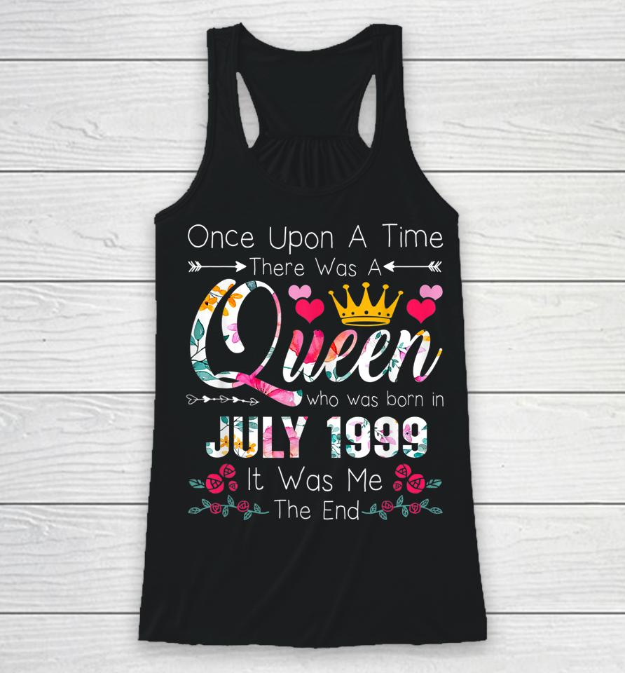 23 Years Birthday Girls 23Rd Birthday Queen July 1999 Racerback Tank