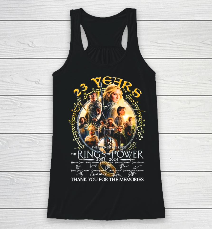 23 Years The Lord Of The Rings – Rings Of Power 2001 2024 Thank You For The Memories Racerback Tank