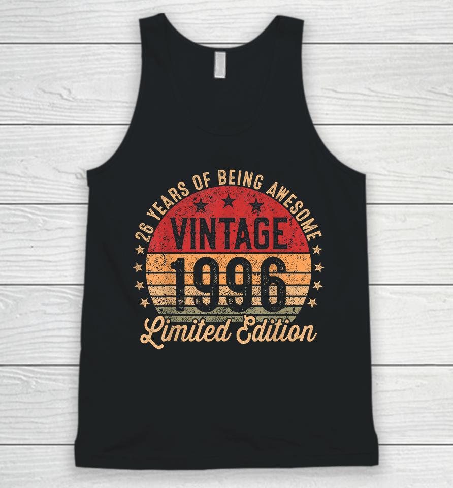26 Year Old Vintage 1996 Limited Edition 26Th Birthday Unisex Tank Top