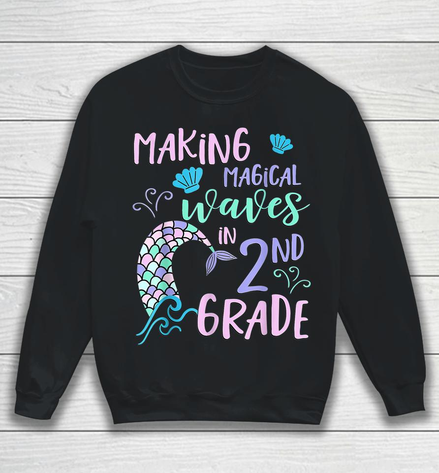2Nd Grade Shirt For Girls Cute Mermaid Back To School Second Sweatshirt