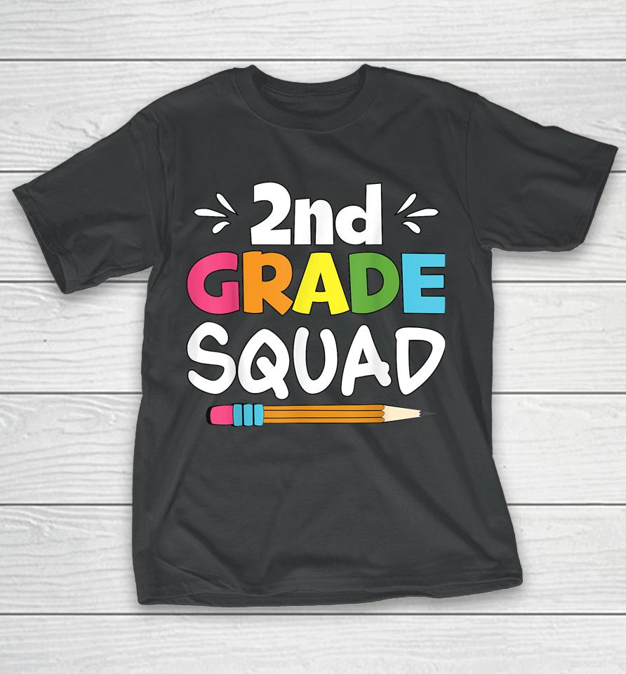 2Nd Grade Squad Second Teacher Student Team Back To School T-Shirt