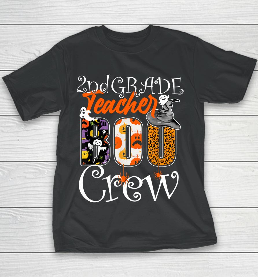 2Nd Grade Teacher Boo Crew Halloween Second Grade Teacher Youth T-Shirt