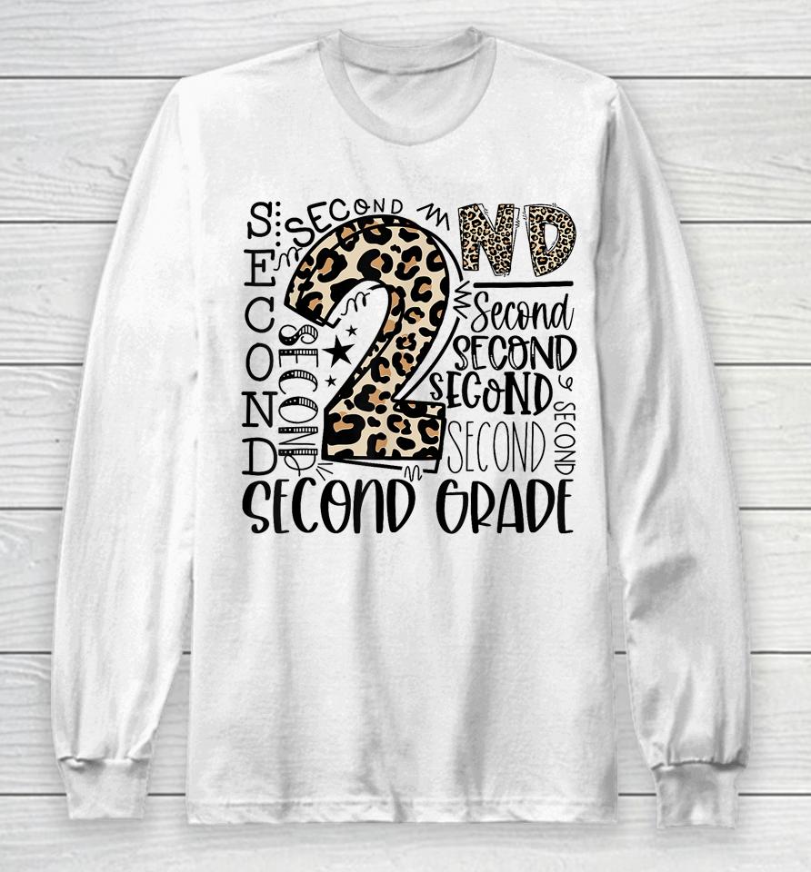2Nd Grade Typography Second Grade Teacher Back To School Long Sleeve T-Shirt