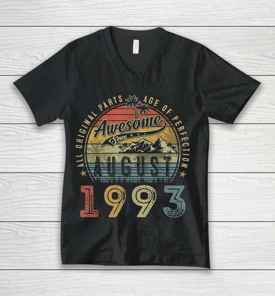 30 Year Old Awesome Since August 1993 30Th Birthday Unisex V-Neck T-Shirt