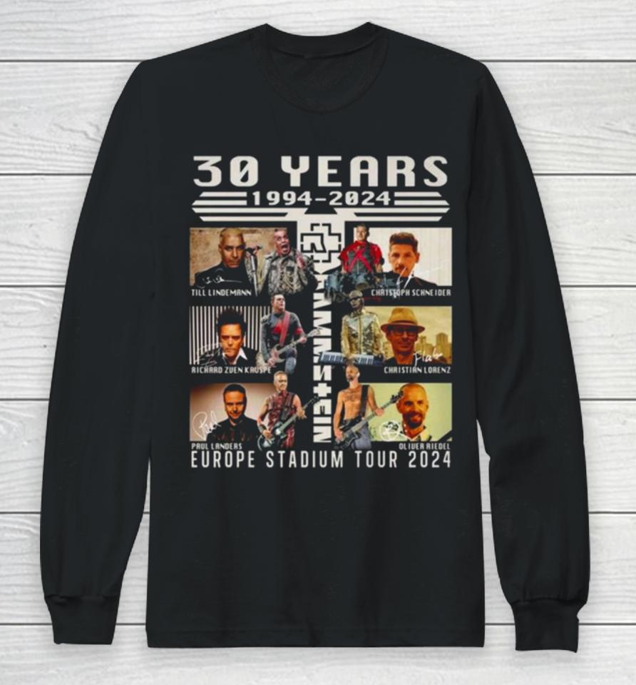 30 Years 1994 2024 Rammstein Europe Stadium Tour 2024 Long Sleeve T-Shirt