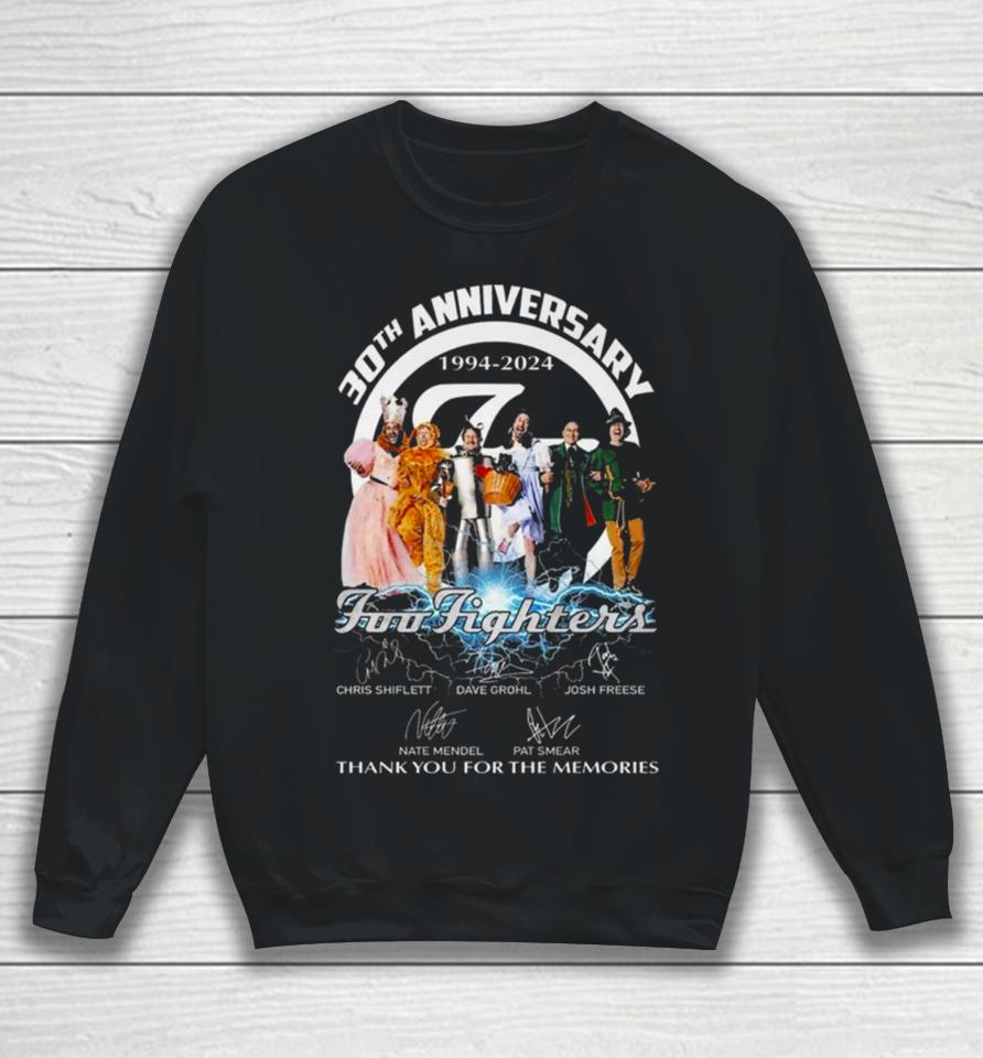 30Th Anniversary 1994 2024 Foo Fighters Thank You For The Memories Sweatshirt