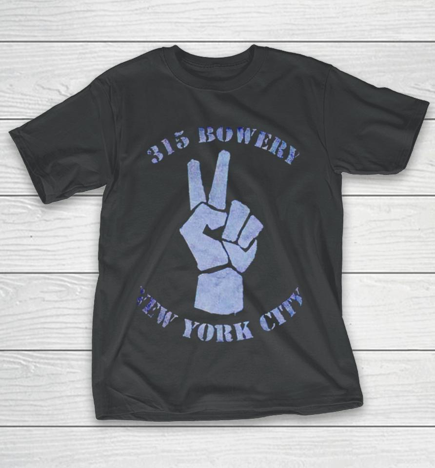 315 Bowery New York City T-Shirt