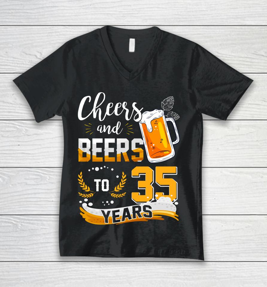 35Th Birthday Cheers And Beers To 35 Years Born In 1987 Unisex V-Neck T-Shirt