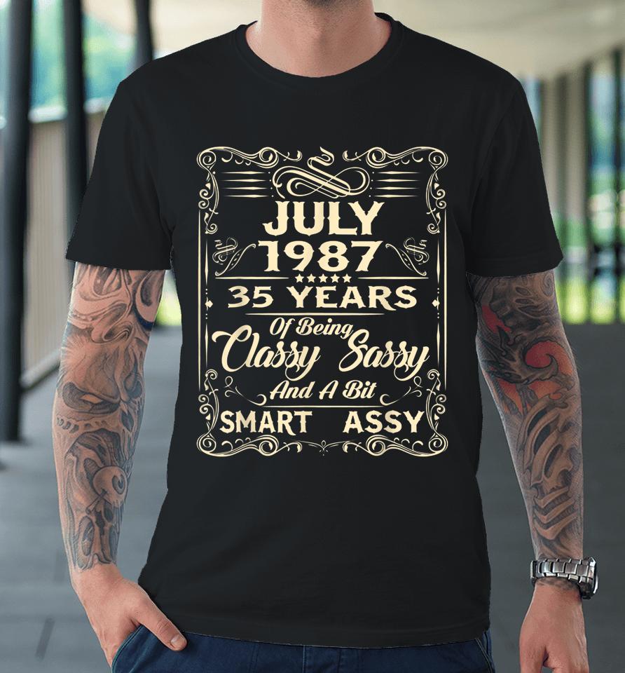 35Th Birthday Gifts For Her Him Who Were Born July 1987 Premium T-Shirt