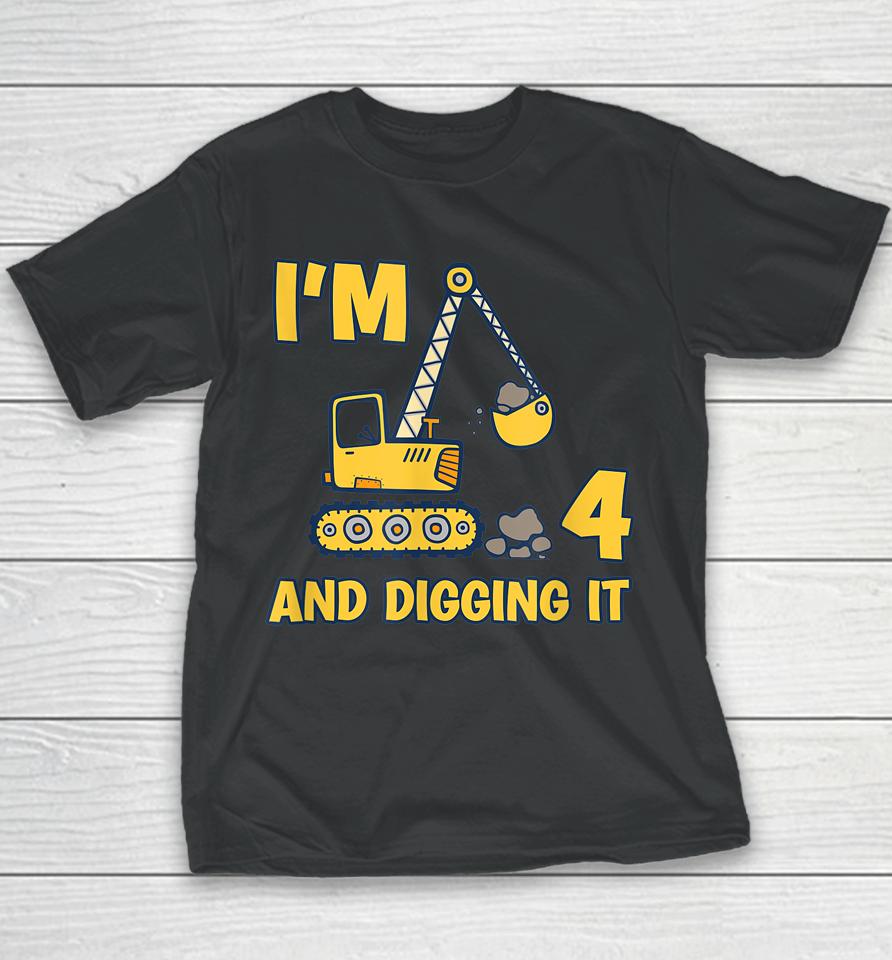 4 Years Old Digger Builder Kids Construction Truck 4Th Birthday Youth T-Shirt