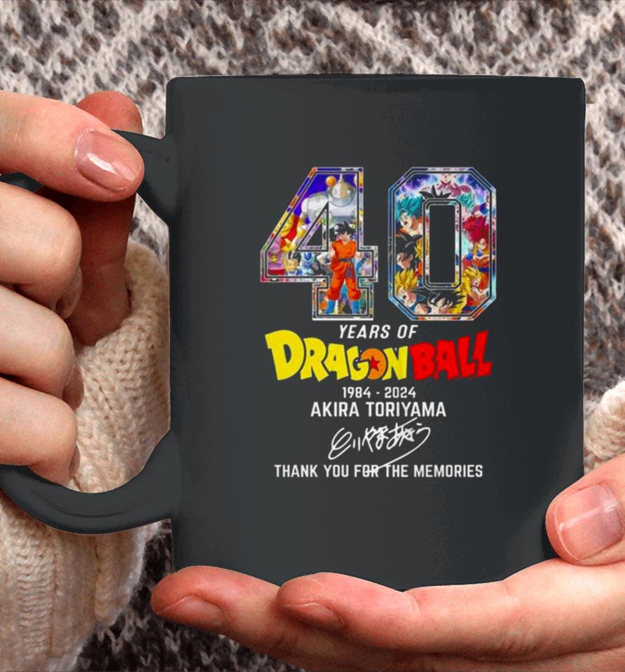 40 Years Of Dragon Ball 1984 2024 Akira Toriyama Rip Thank You For The Memories Signature Coffee Mug