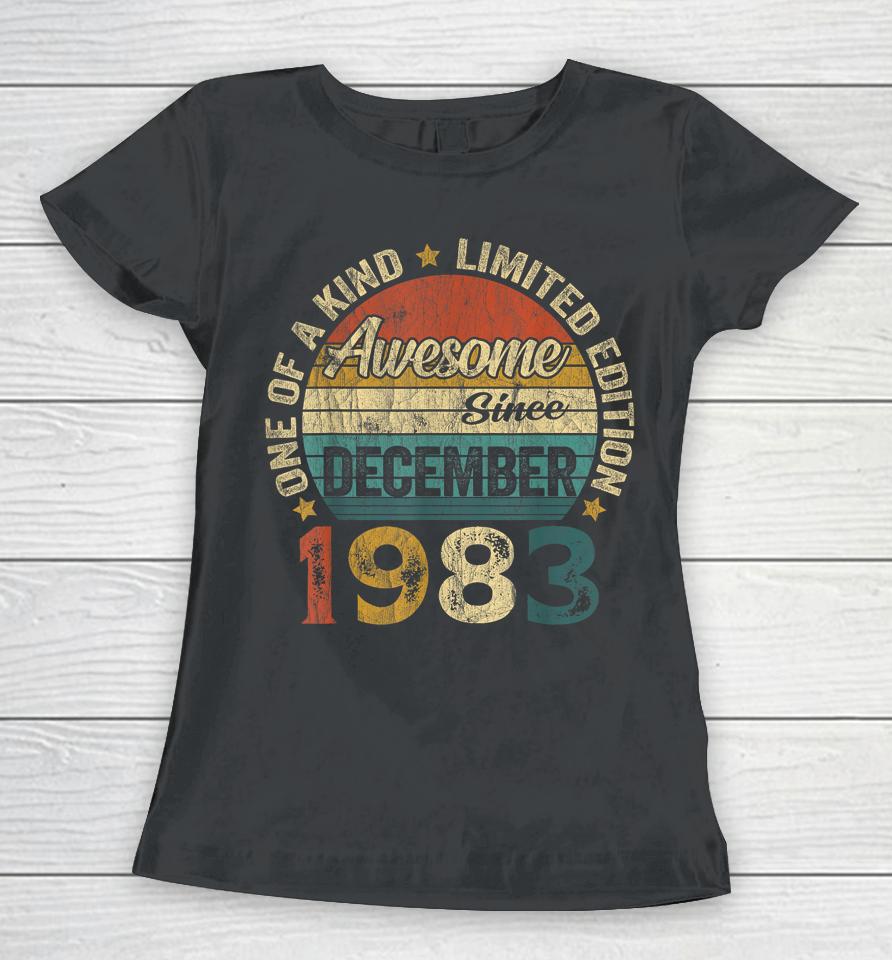 40 Years Old December 1983 Vintage 40Th Birthday Gifts Women T-Shirt