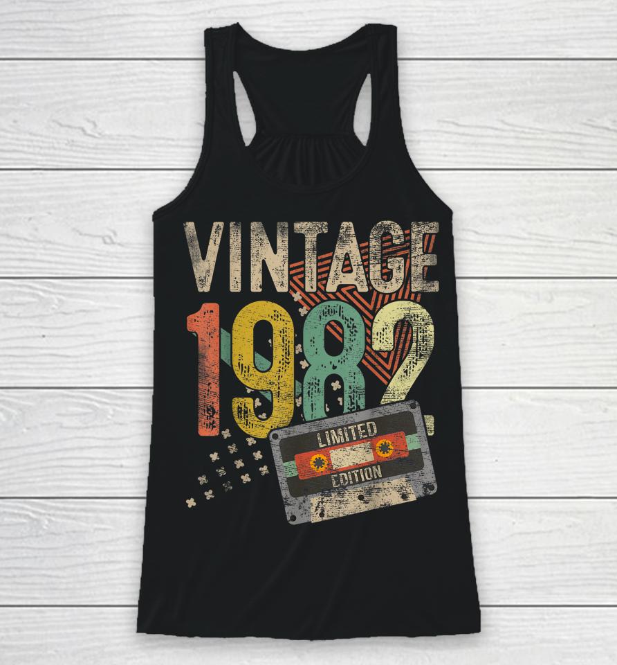 40Th Birthday Gifts Vintage 1982 Limited Edition 40 Year Old Racerback Tank