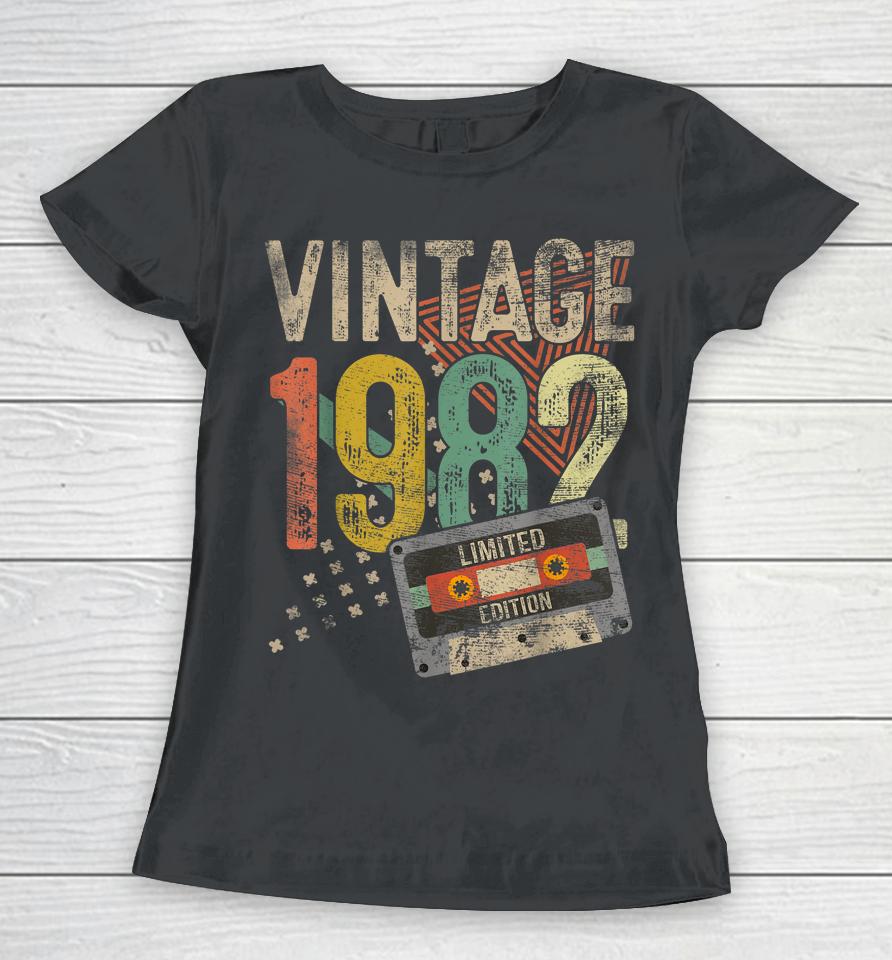40Th Birthday Gifts Vintage 1982 Limited Edition 40 Year Old Women T-Shirt