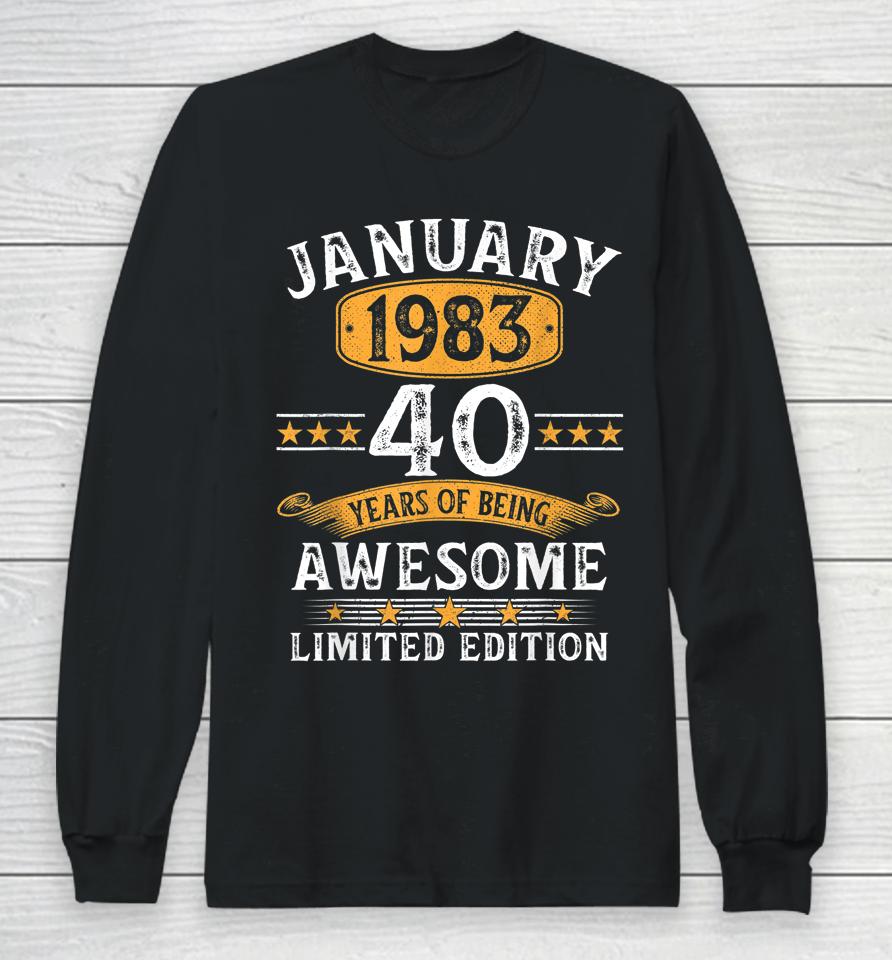 40Th Birthday Tees Retro 40 Years Old Vintage January 1983 Long Sleeve T-Shirt