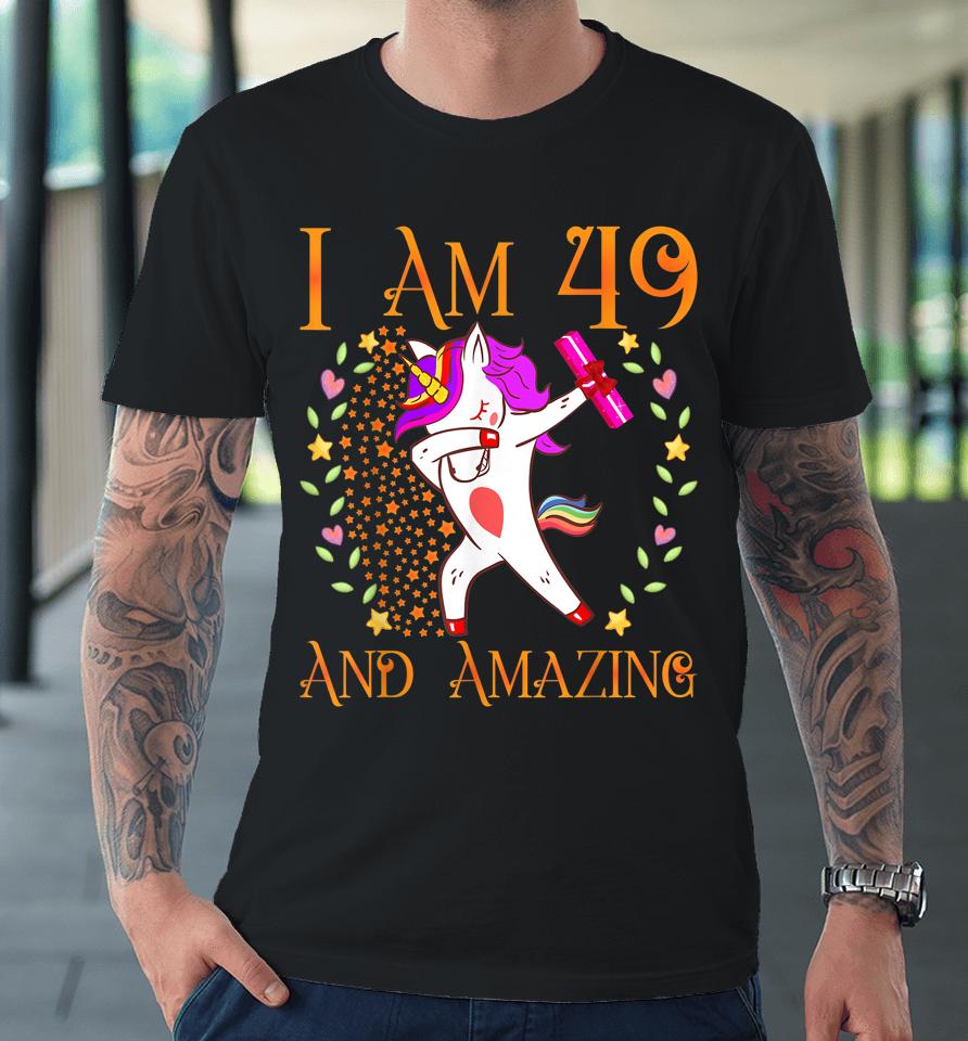 49Th Birthday Shirt For Women Daughter Woman Her 49 Year Old Premium T-Shirt