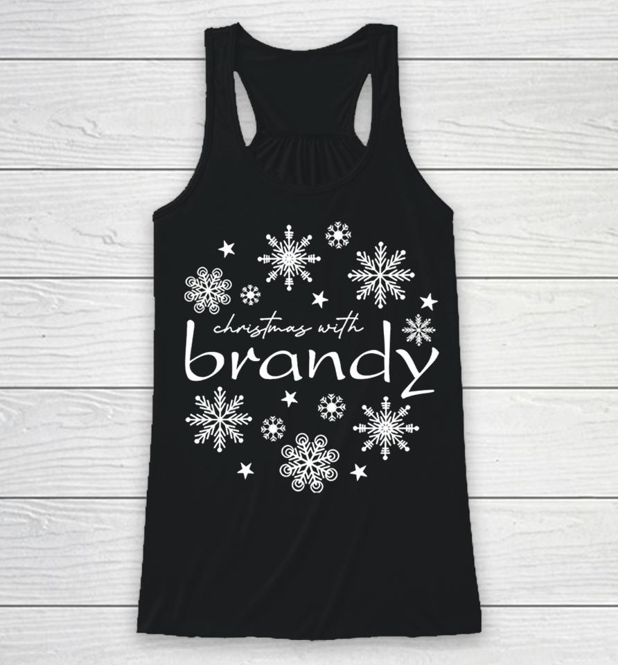4Everbrandy Store Christmas With Brandy Snowflake Racerback Tank