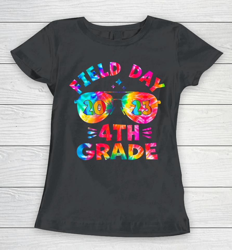 4Th Grade Field Day 2023 Tie Dye Sunglasses Teacher Kids Women T-Shirt