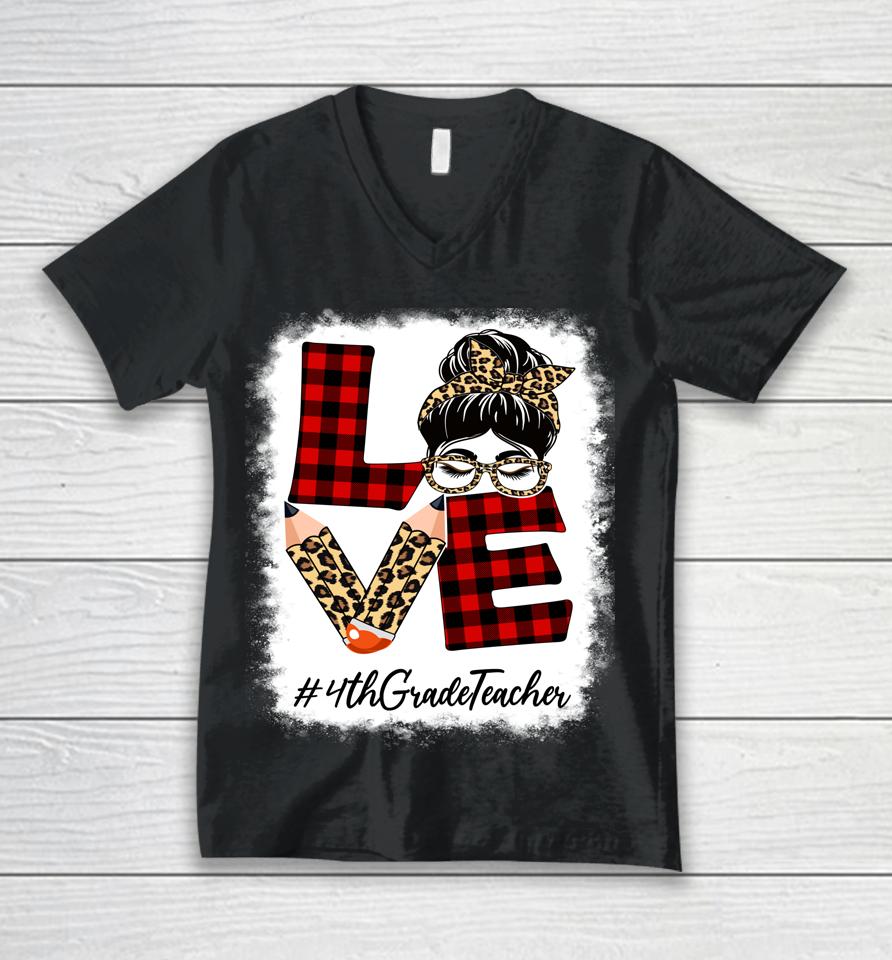 4Th Grade Teacher Love Messy Bun Leopard Back To School Unisex V-Neck T-Shirt