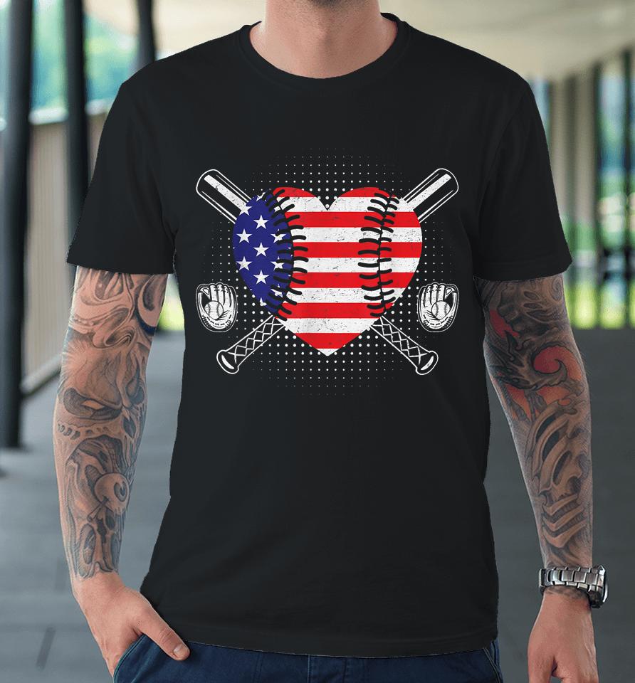 4Th Of July American Flag Baseball Heart Usa Premium T-Shirt
