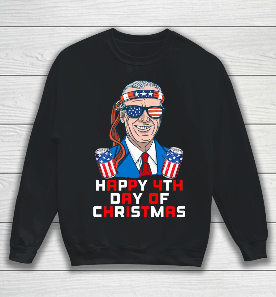 4Th Of July Biden Christmas Independence Day I Did That Sweatshirt