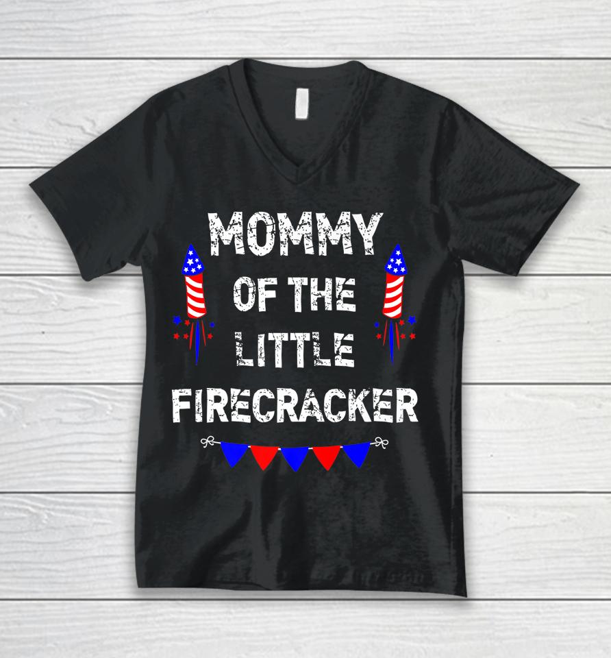 4Th Of July Birthday Mom Mommy Of The Little Firecracker Unisex V-Neck T-Shirt