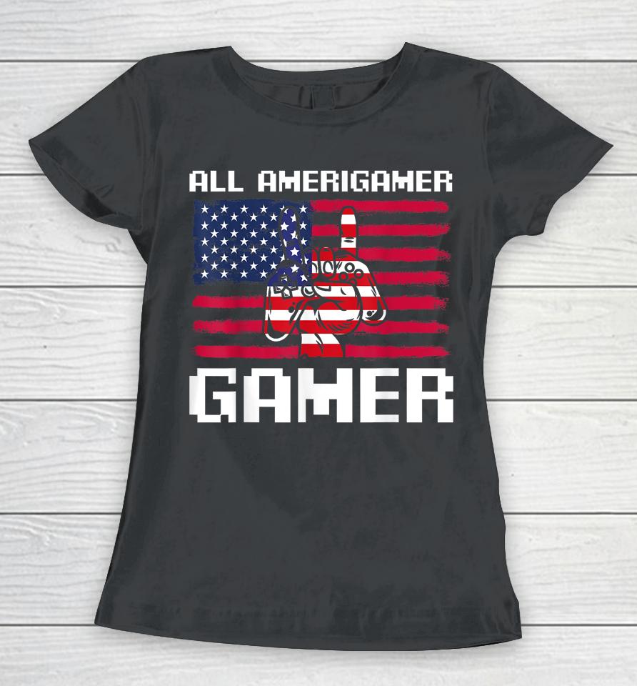 4Th Of July Boys Kids Men All American Gamer Flag Merica Women T-Shirt
