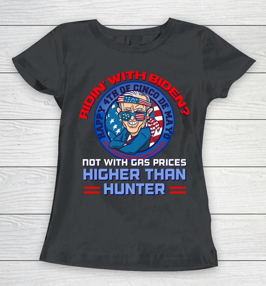 4Th Of July Build Back Better Biden Gas Prices Maga Trump Women T-Shirt