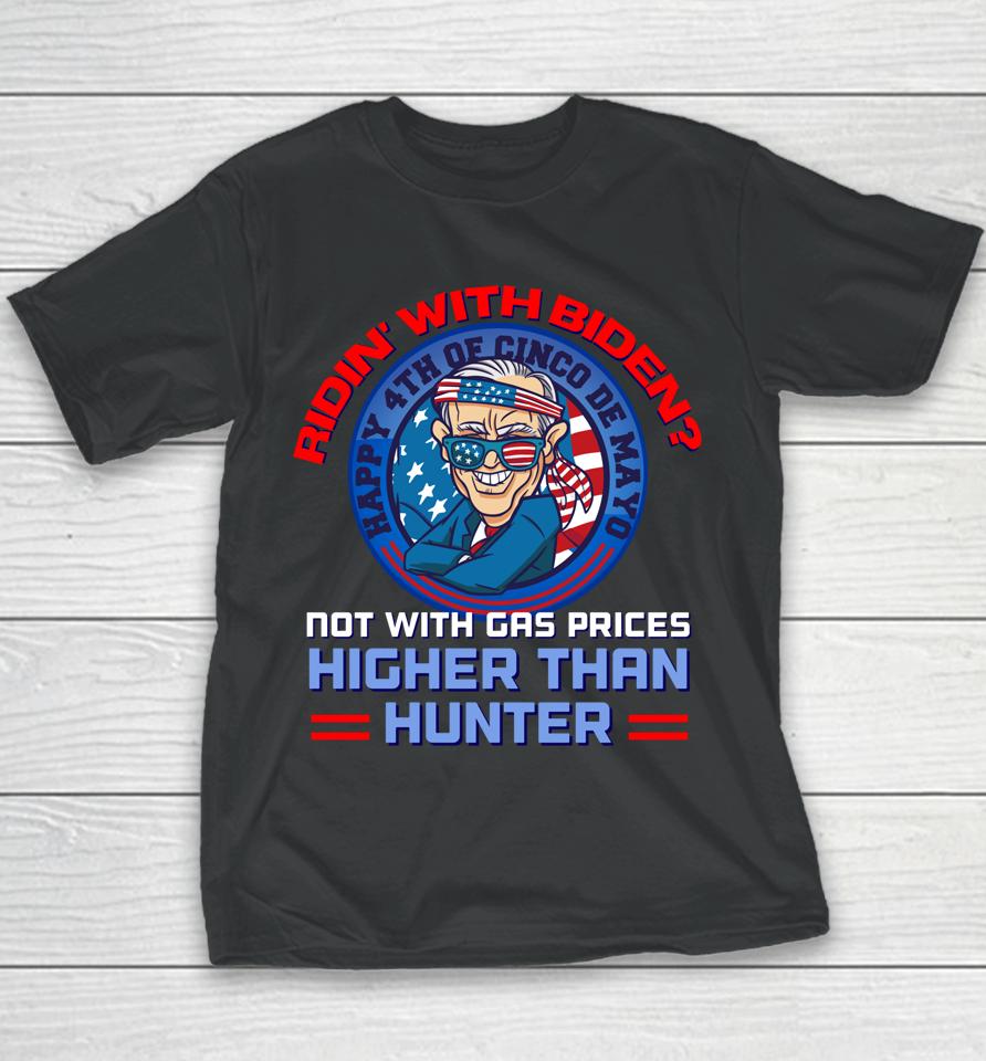 4Th Of July Build Back Better Biden Gas Prices Maga Trump Youth T-Shirt