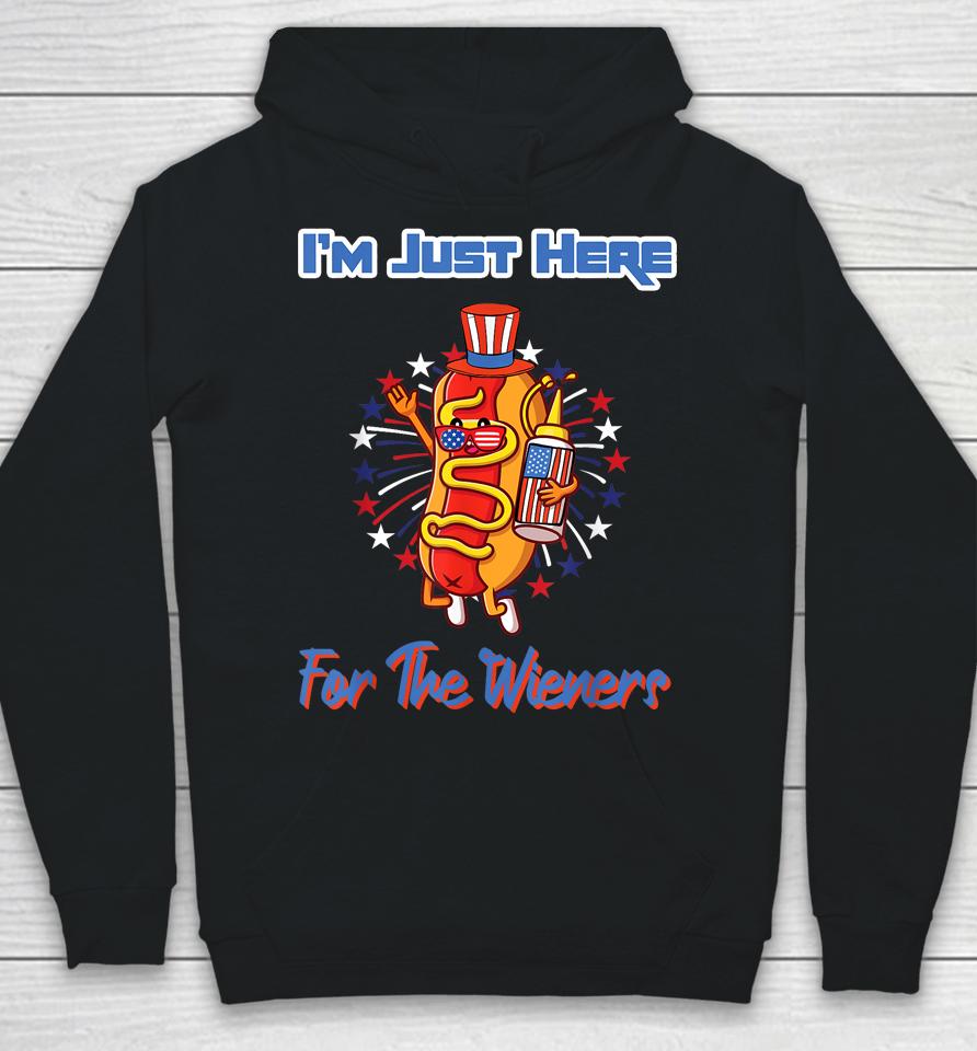 4Th Of July I'm Just Here For The Wieners Hot Dogs Funny Hoodie
