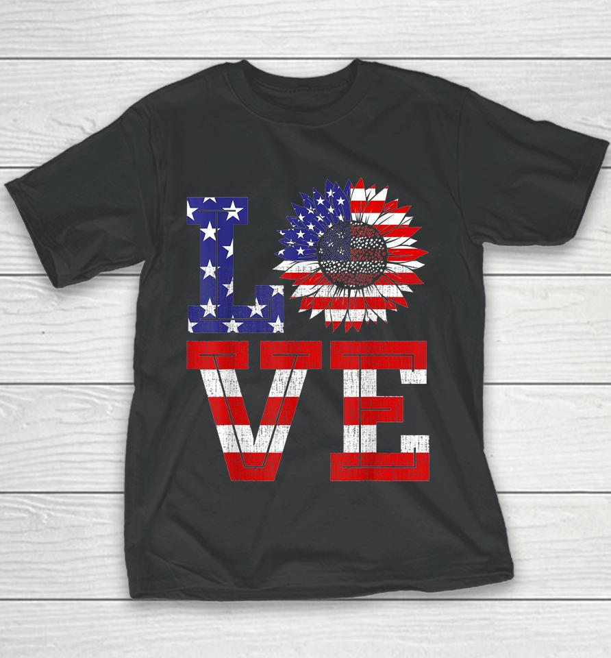 4Th Of July Love Sunflower Patriotic American Flag Youth T-Shirt