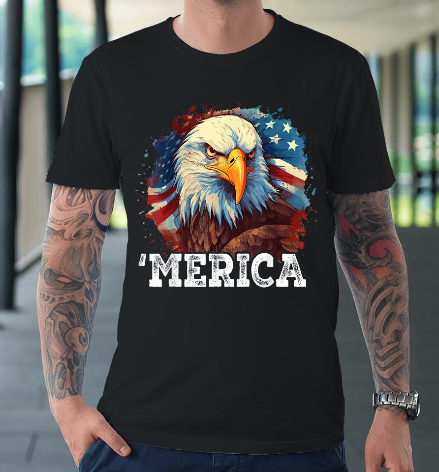 4Th Of July Merica American Bald Eagle Usa Patriotic Flag Premium T-Shirt