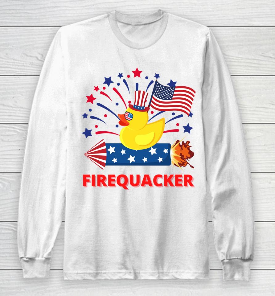 4Th Of July Patriotic Firecracker Rubber Duck Firequacker Long Sleeve T-Shirt