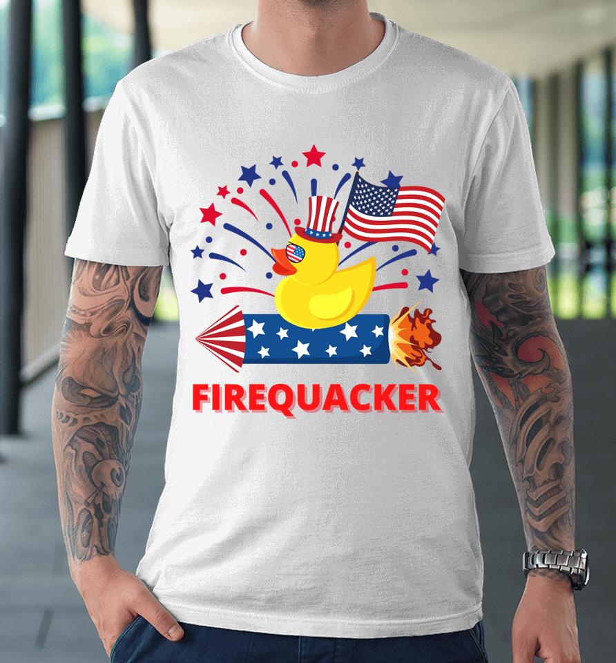 4Th Of July Patriotic Firecracker Rubber Duck Firequacker Premium T-Shirt