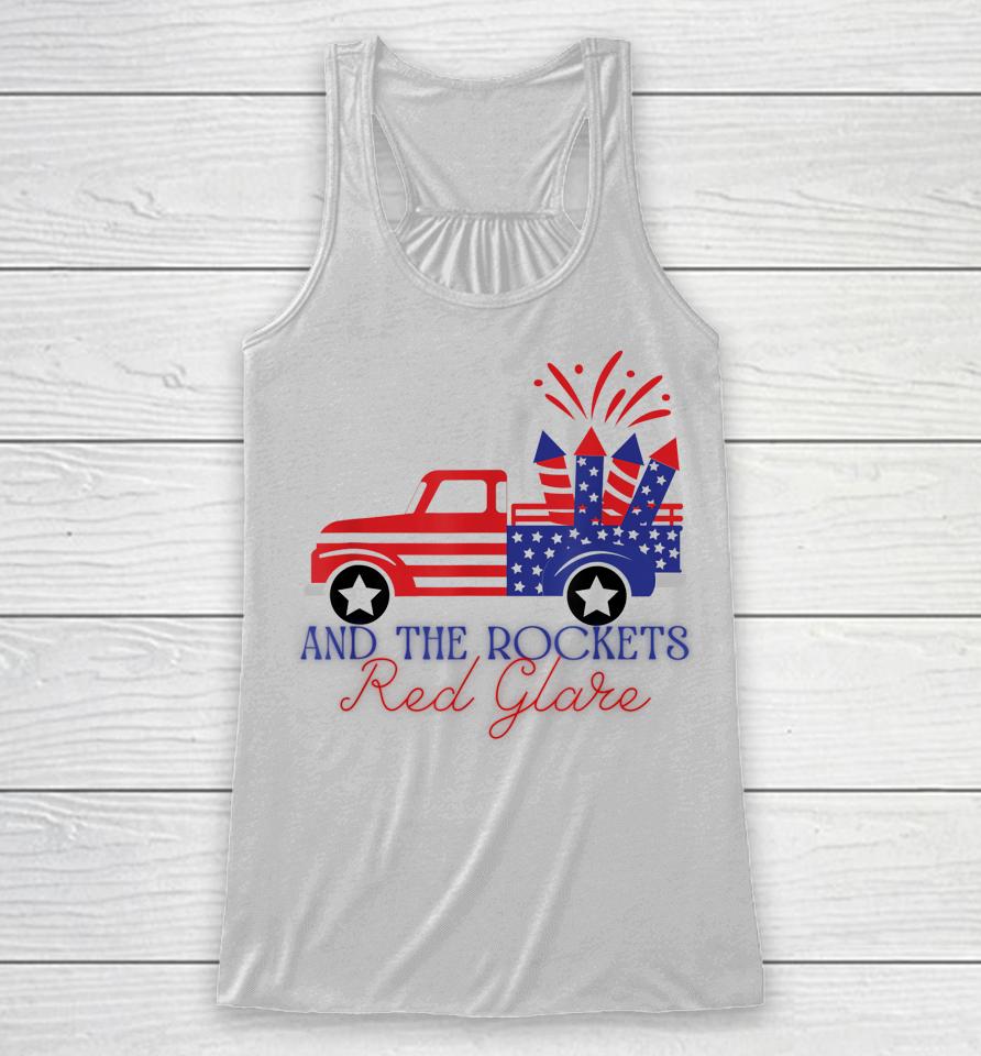 4Th Of July Rockets Red Glare Independence Day Parade Racerback Tank