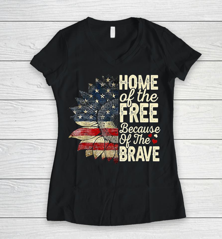 4Th Of July Sunflower Home Of The Free Because Of The Brave Women V-Neck T-Shirt
