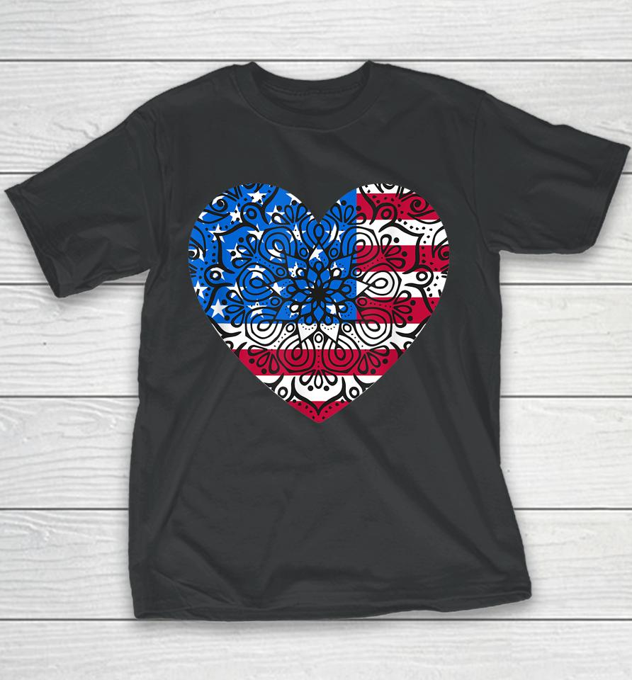 4Th Of July Women Girls Kids Mandala American Heart Flag Art Youth T-Shirt