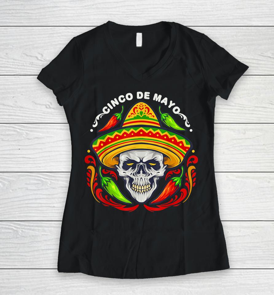 5 De Mayo Mexican Sugar Skull Cinco De Mayo Skull Women V-Neck T-Shirt