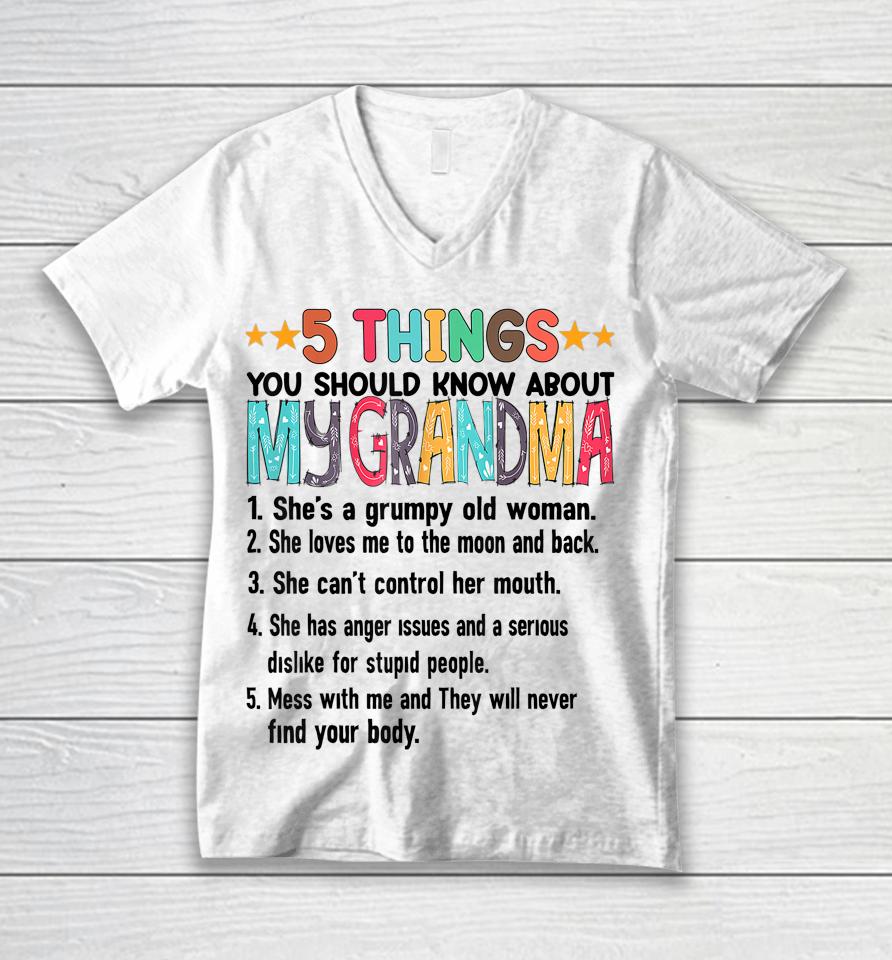 5 Things You Should Know About My Grandma Halloween Gifts Unisex V-Neck T-Shirt