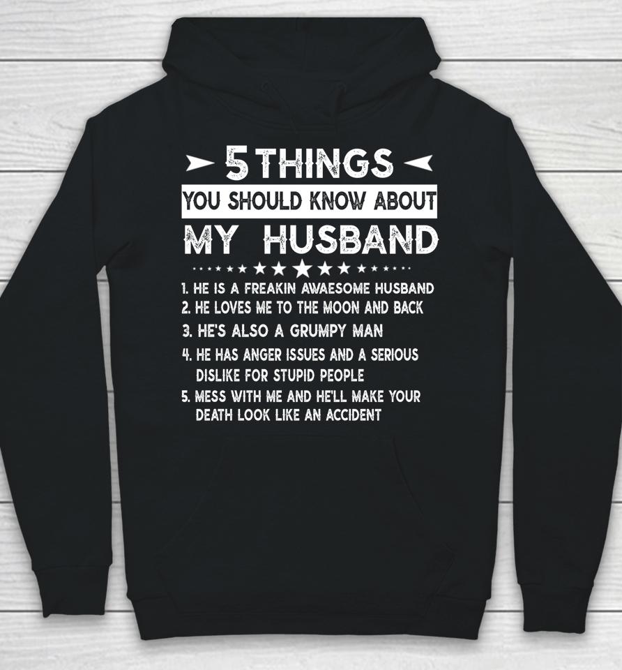 5 Things You Should Know About My Husband Hoodie