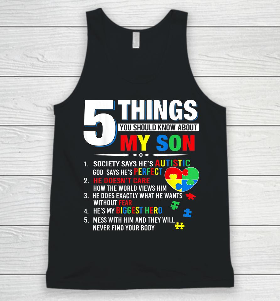 5 Things You Should Know About My Son Autism Awareness Unisex Tank Top