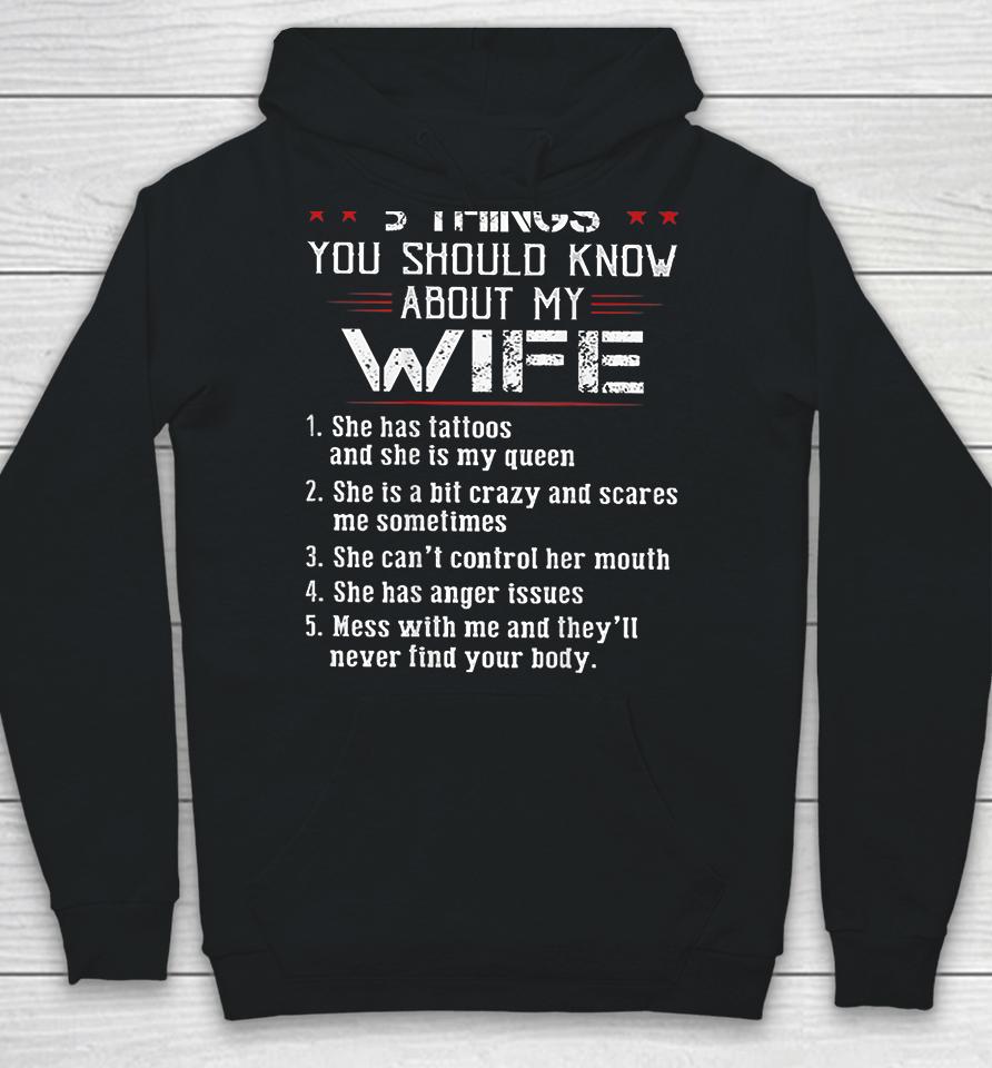 5 Things You Should Know About My Wife Has Tattoos Hoodie