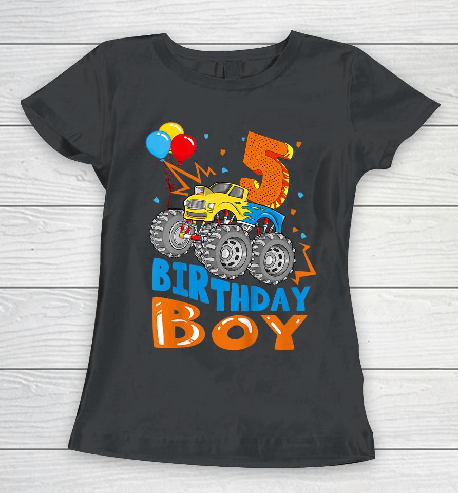 5 Year Old Gifts 5Th Birthday Boy Son Monster Truck Party Women T-Shirt