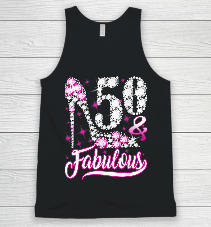 50 &Amp; Fabulous 50Th Birthday Gifts Funny Pink Diamond Shoes Unisex Tank Top