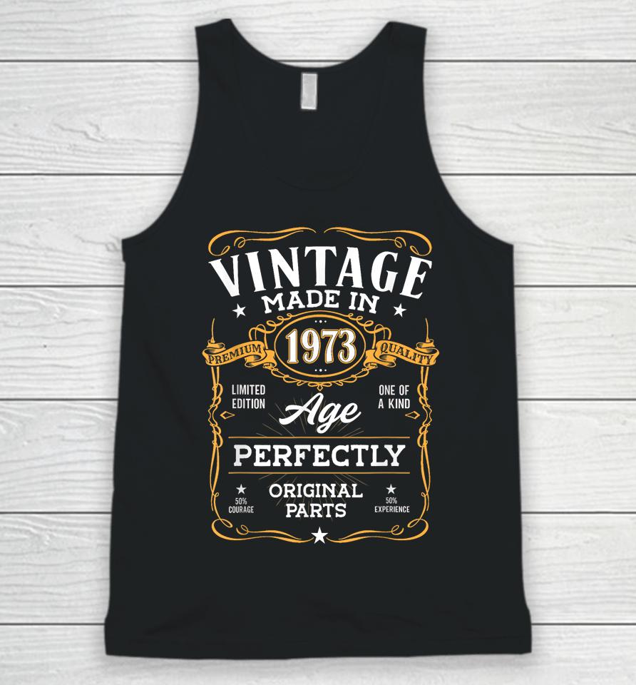 50 Year Old 1973 Vintage 50Th Birthday Decorations Men Funny Unisex Tank Top
