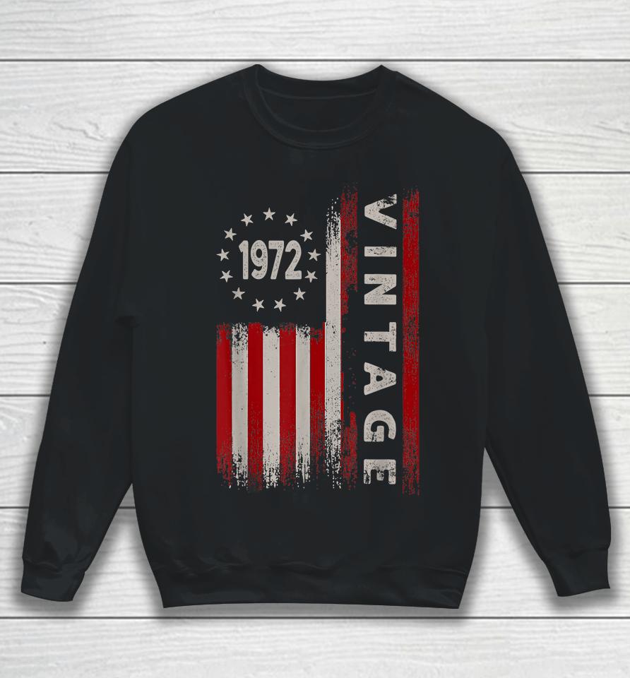 50 Year Old Gifts Vintage 1972 American Flag 50Th Birthday Sweatshirt