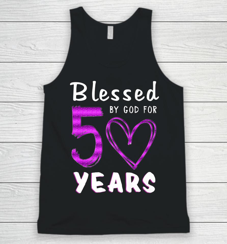 50Th Birthday Gifts Blessed By God For 50 Years Old Heart Unisex Tank Top