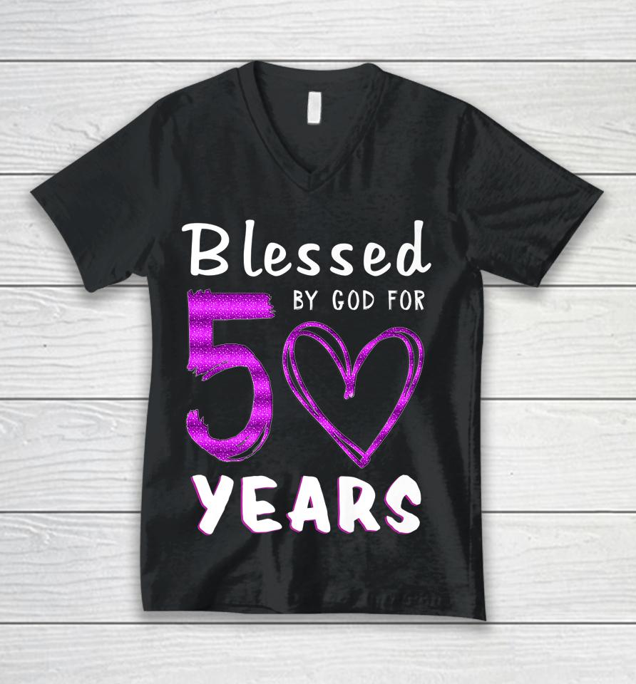 50Th Birthday Gifts Blessed By God For 50 Years Old Heart Unisex V-Neck T-Shirt